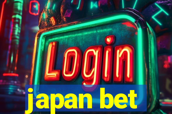 japan bet